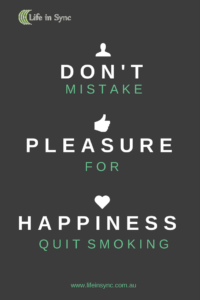 Don't Mistake Pleasure for Happiness